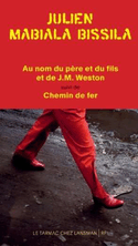 Au nom du père et du fils et de J.M. Weston